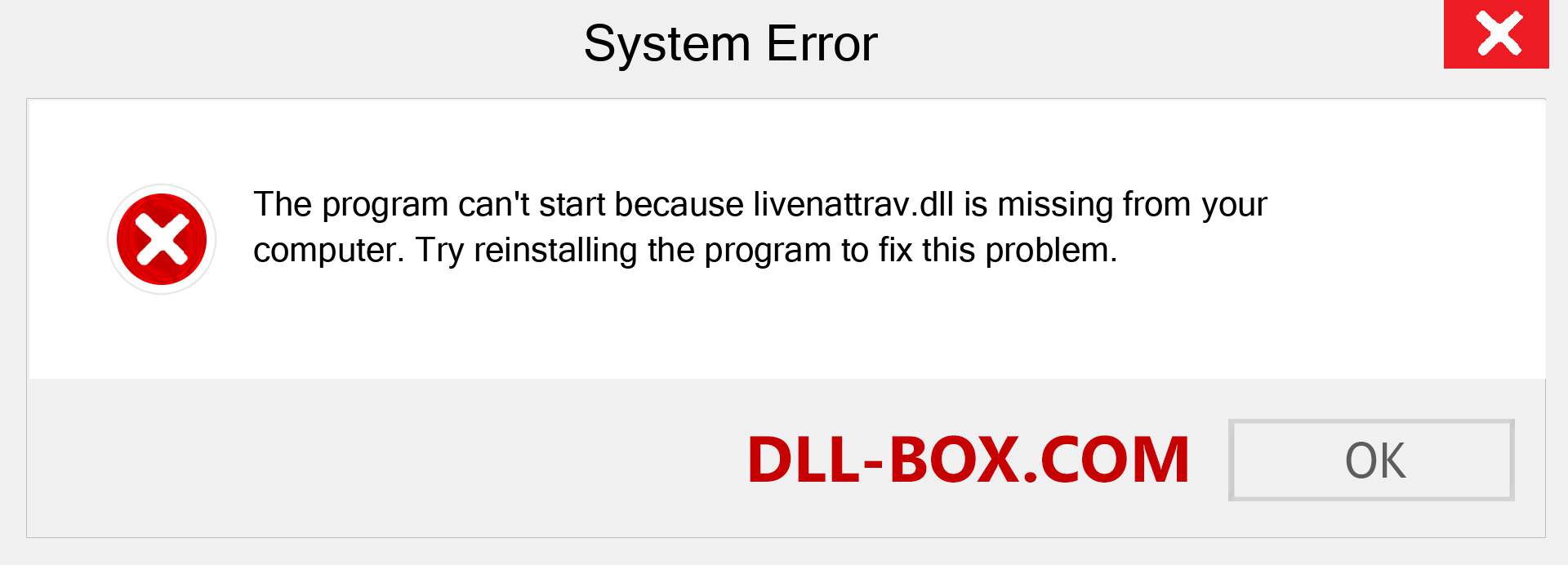  livenattrav.dll file is missing?. Download for Windows 7, 8, 10 - Fix  livenattrav dll Missing Error on Windows, photos, images